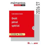Droit pénal spécial: Cours intégral et synthétique + Tableaux et schémas