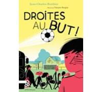 Droites Au But ! (ebook)