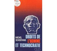 Droits De Lhomme Et Technocratie (ebook)
