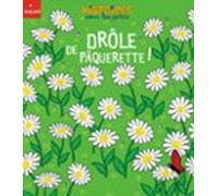 Drôle De Paquerette ! (ebook)
