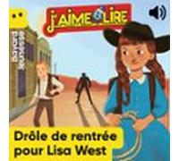 Drôle De Rentrée Pour Lisa West (audiolibro)