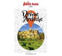 Drôme - Ardèche 2024 Petit Futé (ebook)