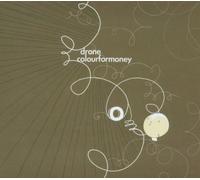 Drone - Colourformoney [Import]