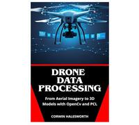 Drone Data Processing: From Aerial Imagery to 3D Models with OpenCV and PCL