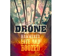 Drone -Hammered Live And Boozed (DVD) Drone