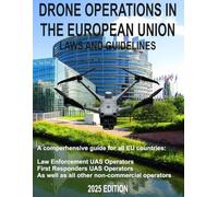 Drone Operations in the European Union: Laws and Guidelines