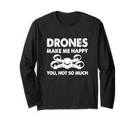 Drones me hacen feliz no tanto - Drone Flying Pilot Manga Larga