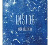 Drop Collective - Inside