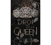 Drop Dead Queen: Dark Enemies to Lovers Bully Romance: 2 (Corium University)