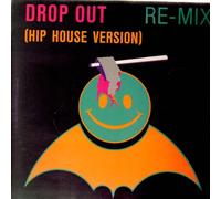 Drop out-Re-Mix (1989, feat. Sherryl H.) / Vinyl Maxi Single [Vinyl 12'']