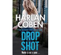Drop Shot: From the Number One bestselling creator of the hit Netflix series Missing You