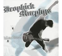 DROPKICK MURPHYS - Blackout
