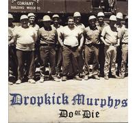 Dropkick Murphys Do or Die (Vinyl) (Importación USA)