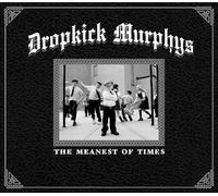 Dropkick Murphys – Meanest of Times – Vinilo