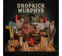 Dropkick Murphys Feat. Woody Guthrie - This Machine Still Kills Fascists [Vinilo]