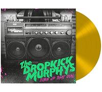 Dropkick Murphys - Turn Up That Dial [Vinilo]