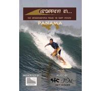 Dropping In...Panama "The Unauthorized Guide to Surf Travel"