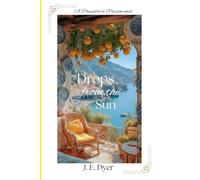 Drops from the Sun: 1 (Passport to Passion)