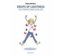 Drops Of Lightness To Strengthen Our Life (ebook)