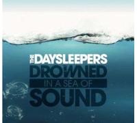 Drowned in a Sea of Sound by Daysleepers (2008-05-13)