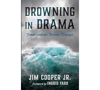 Drowning in Drama: Jonah and the Drama Triangle