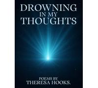 DROWNING IN MY THOUGHTS