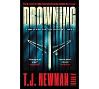 Drowning: The Rescue of Flight 1421 (A Novel)