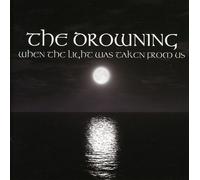 Drowning - When the Light Was Taken from Us