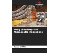 Drug chemistry and therapeutic innovations
