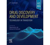 Drug Discovery and Development: Technology in Transition