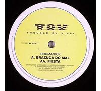 Drugmagick - Brazuca Do Mal / Fiesta [Vinilo]