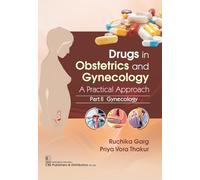 Drugs In Obstetrics And Gynecology A Practical Approach Part Ii Gynecology