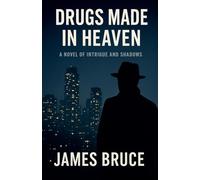 Drugs Made in Heaven