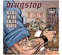 Drugstop - Riot in the Jail House