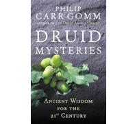 Druid Mysteries: Ancient Wisdom for the 21st Century: vi