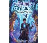 Druids of Grimwood: The Heart of the Forest