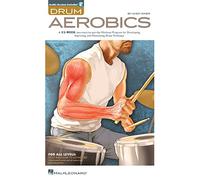Drum Aerobics – Para todos los niveles: principiante a avanzado – Libro con audio online