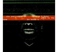 Drum & Bass Strip to the Bone By Howie B by Sly & Robbie (1999-01-12)