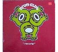 Drum Club - Drum Club - I Really Feel - Butterfly Records