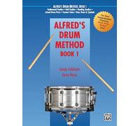 Drum Method 1: Book 1 (Alfred's Drum Method, 1)