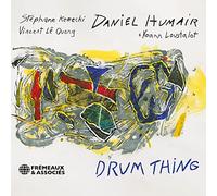 Drum Thing - Daniel Humair