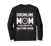 Drumline Mom, Solo Estoy aquí para el espectáculo de Medio Tiempo Manga Larga