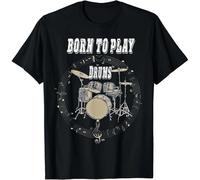 Drummer Born To Play Drums Gift tee Unisex T-Shirt Black XXL