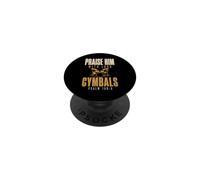Drummer Praise Him with Loud Cymbals Drumming Christian PopSockets PopGrip Adhesivo