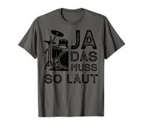 Drummer Tee Ja Das Muss So Laut Music Band Presente Camiseta