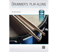 Drummers Play Along, The: 40 Songs in a Variety of Styles with and Without Drums, Book & CD