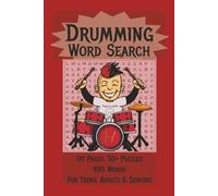 Drumming Word Search Puzzle Book: Word Searches With Easy to Read Print About Drumming, Drummers, Music and More | 6x9 inches, 110 pages | 50+ ... Holidays and Free Times. (The Puzzle Parade)