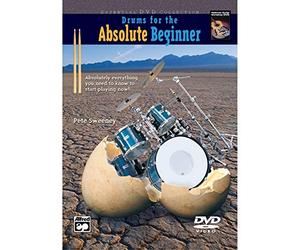 Drums for the Absolute Beginner: Absolutely Everything You Need to Know to Start Playing Now! [DVD]