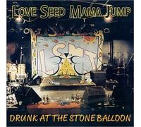 Drunk at the Stone Balloon