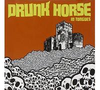 Drunk Horse - In Tongues